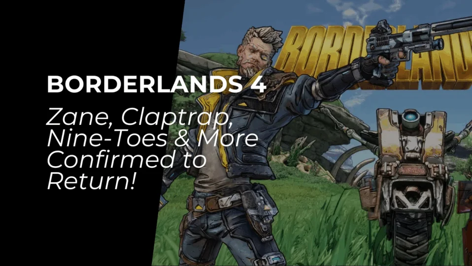 Borderlands 4: Every Returning Character Revealed (So Far)